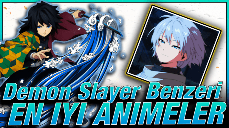 Demon Slayer Benzeri En İyi Animeler