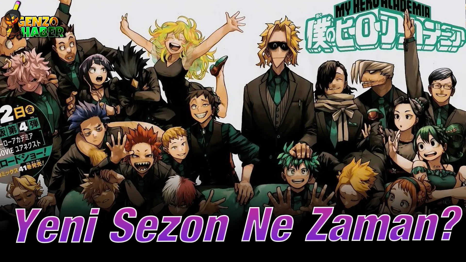 My Hero Academy Yeni Sezon Ne Zaman?