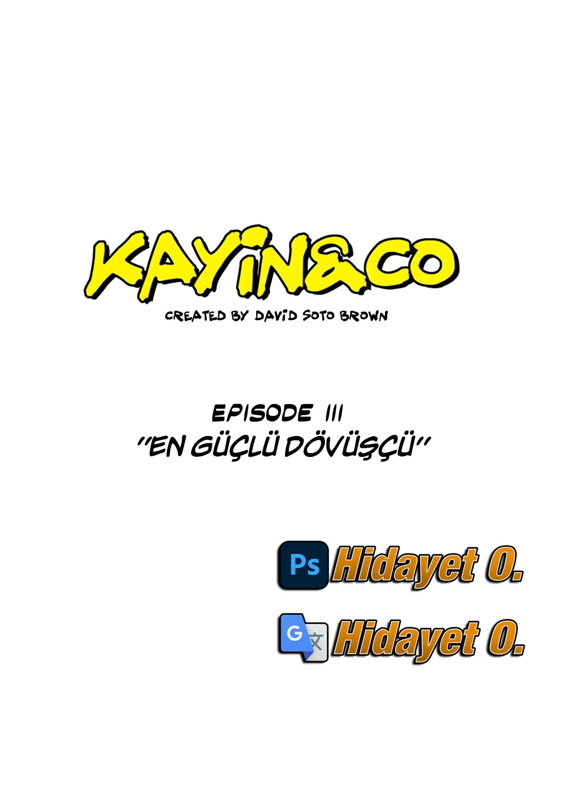 Chapter #003 ”En Güçlü Savaşçı”