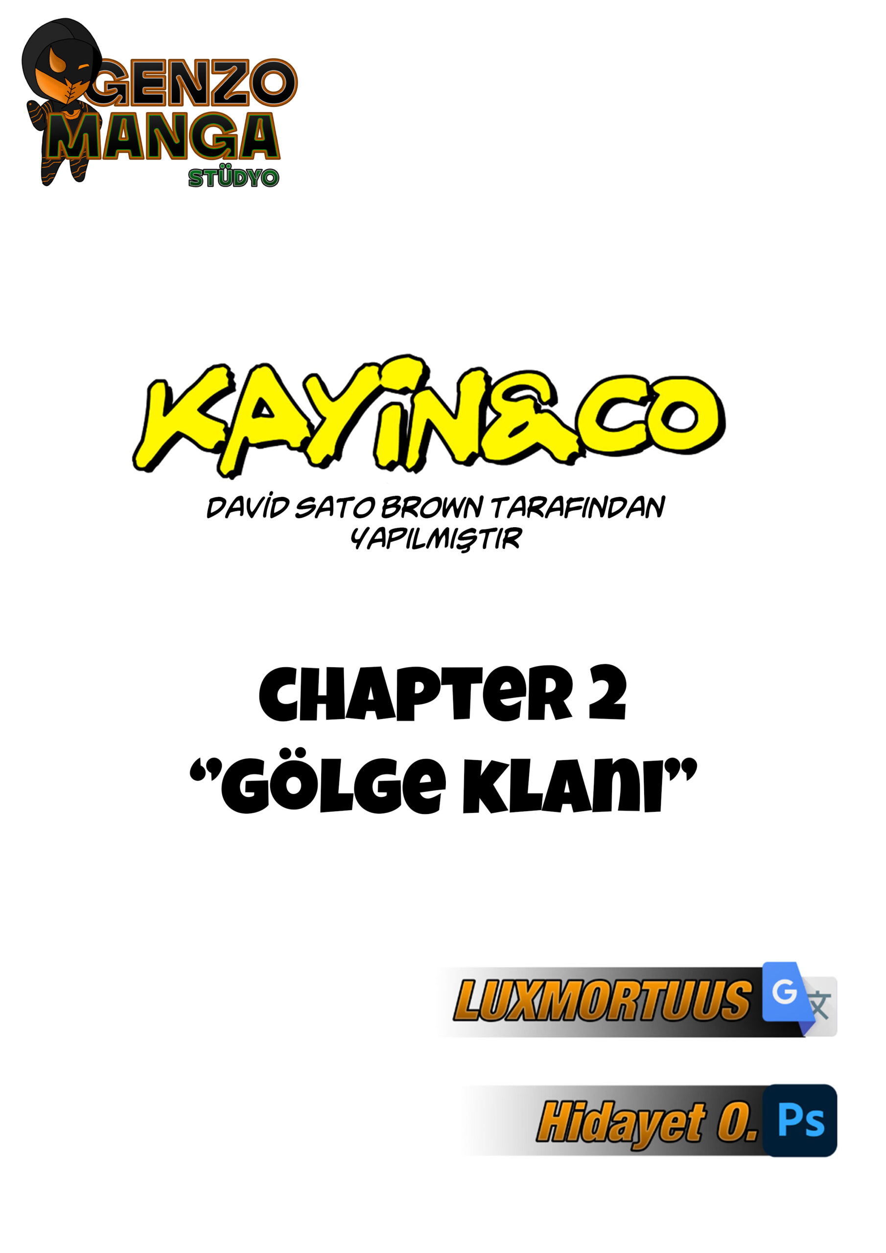 Chapter #002 ”Gölge Klanı”